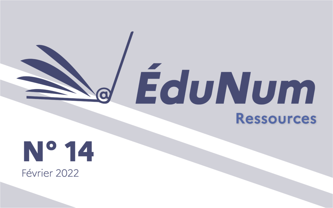 Parution de la lettre ÉduNum Ressources n°14 – février 2022