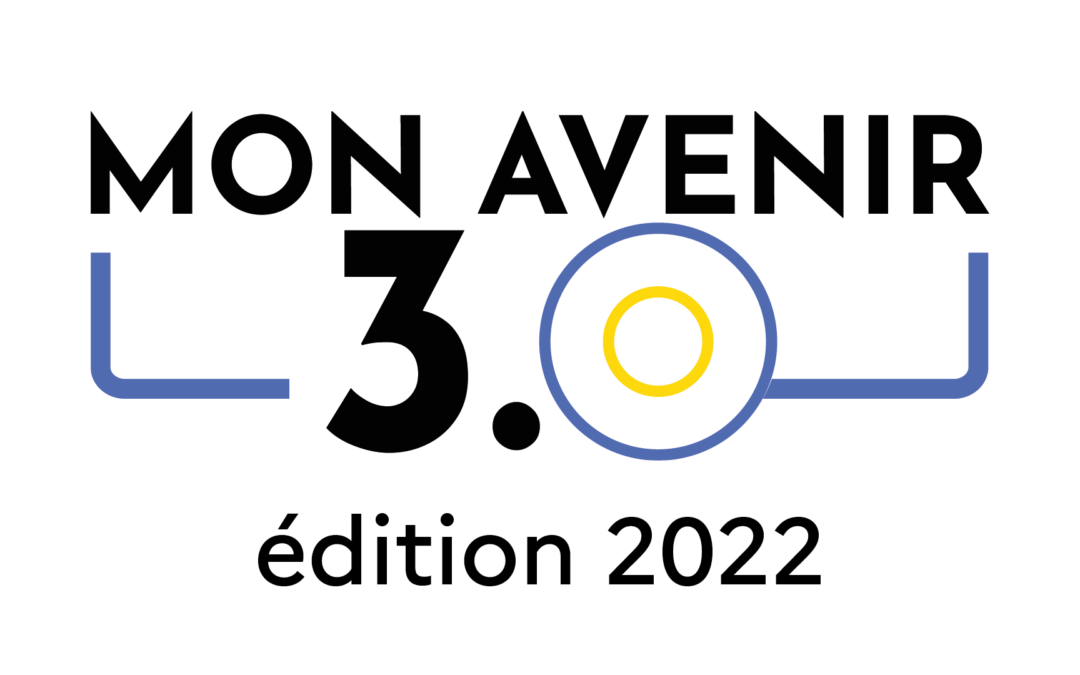 Mon Avenir 3.0, édition 2022