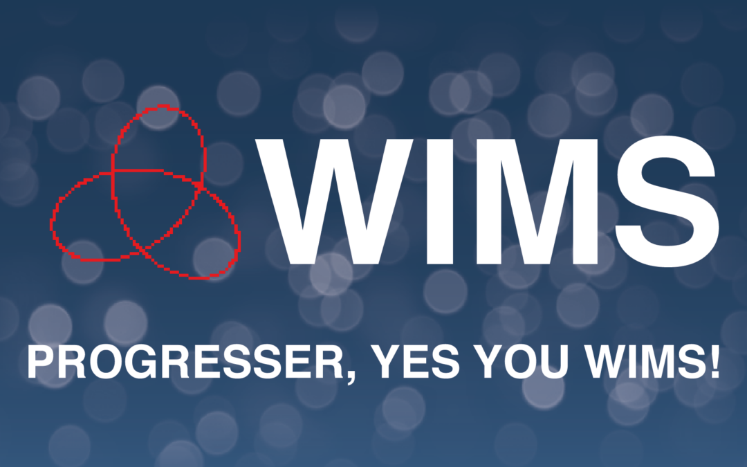 Progresser :  Yes, you WIMS!