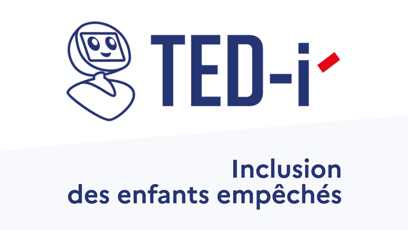 Projet TED-i : l'inclusion des enfants empêchés au sein des classes