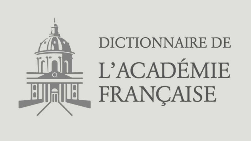 Dictionnaire de l’académie Française en ligne