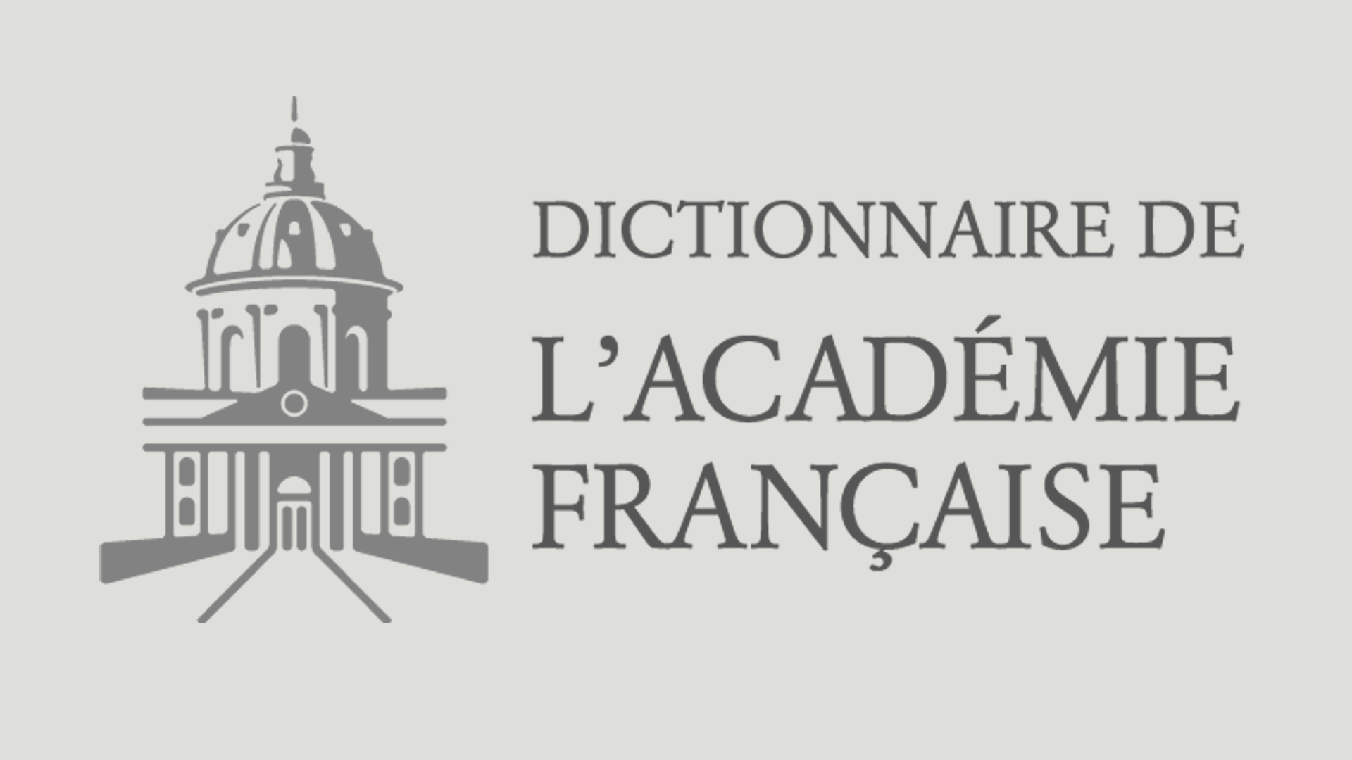 dictionnaire de l'académie française