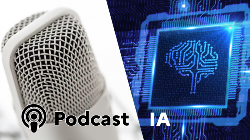 Podcast épisode 3 : l’intelligence artificielle, esprit critique et éthique
