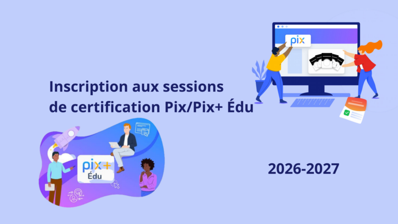Certification des compétences numériques des personnels d&rsquo;éducation