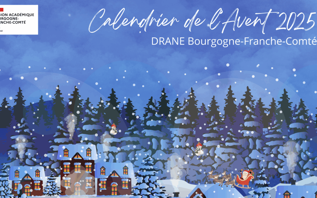 Calendrier de l’Avent 2025 … en attendant Noël !