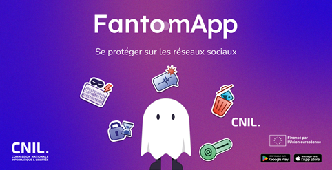 FantomApp : l’application de la CNIL pour aider les 10-15 ans à se protéger sur les réseaux sociaux