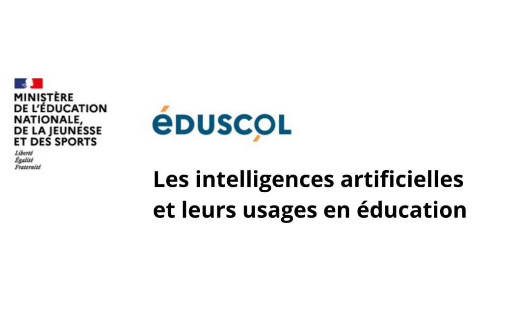 Éduscol : Former les élèves à la compréhension et au fonctionnement des IA