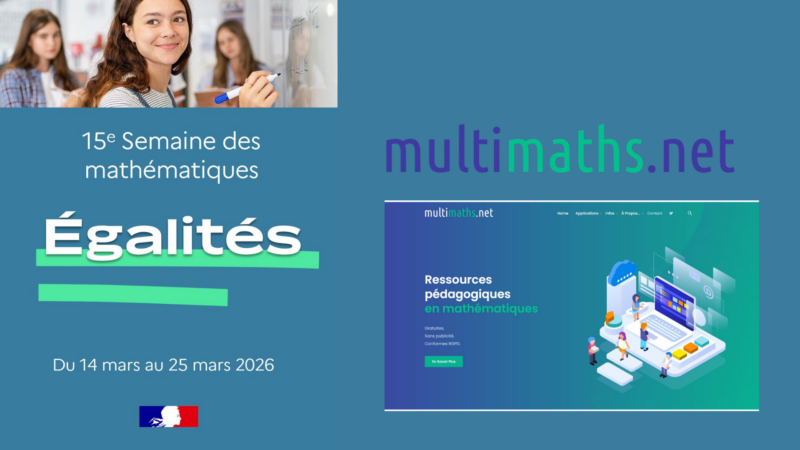 (Re)découvrez Multimaths à l&rsquo;occasion de la Semaine des mathématiques (du 14 au 25 mars 2026)