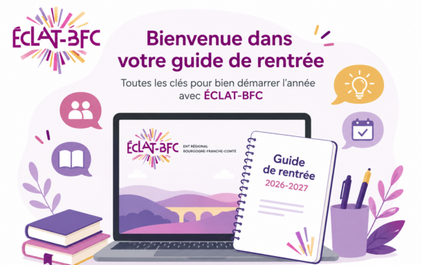 Le guide de rentrée ÉCLAT-BFC est disponible !
