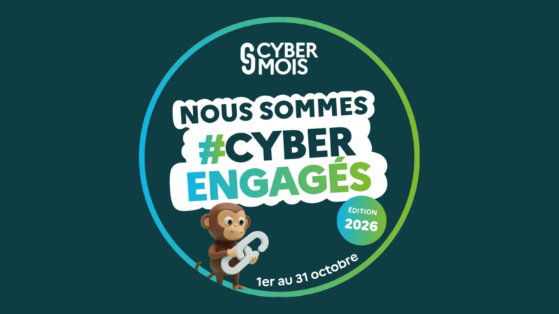 Cybermois 2026 : « Se Cyber Protéger, ce n&rsquo;est pas si bête ! »